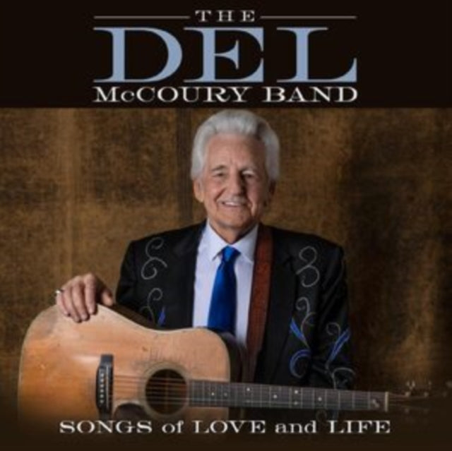 The Del McCoury Band: Songs Of Love And Life - CD