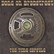 Done On Bradstreet: The Time Capsule - CD