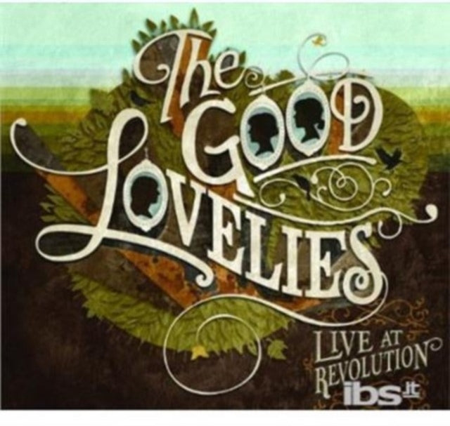 Good Lovelies: Live At Revolution - CD