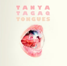 Tanya Tagaq: Tongues - CD