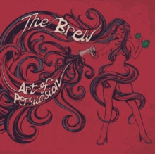 The Brew: Art Of Persuasion - CD