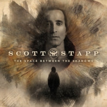 Scott Stapp: The Space Between The Shadows - Vinyl