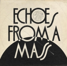 Greenleaf: Echoes From A Mass - CD
