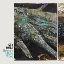 Sea Wolf: Through A Dark Wood - CD