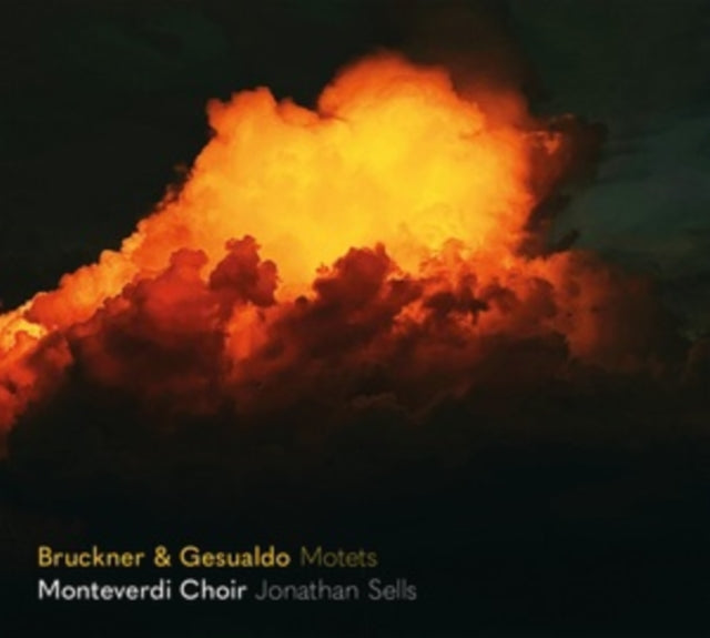 Monteverdi Choir / Sells: Bruckner / Gesualdo - Motets - CD