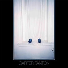 Carter Tanton: Carter Tanton - Vinyl