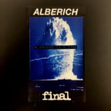 Alberich/Final: A Second Is A Year - Cassette