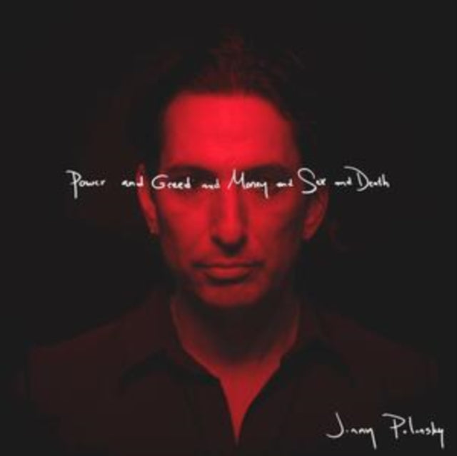 Jonny Polonsky: Power & Greed & Money & Sex - Vinyl