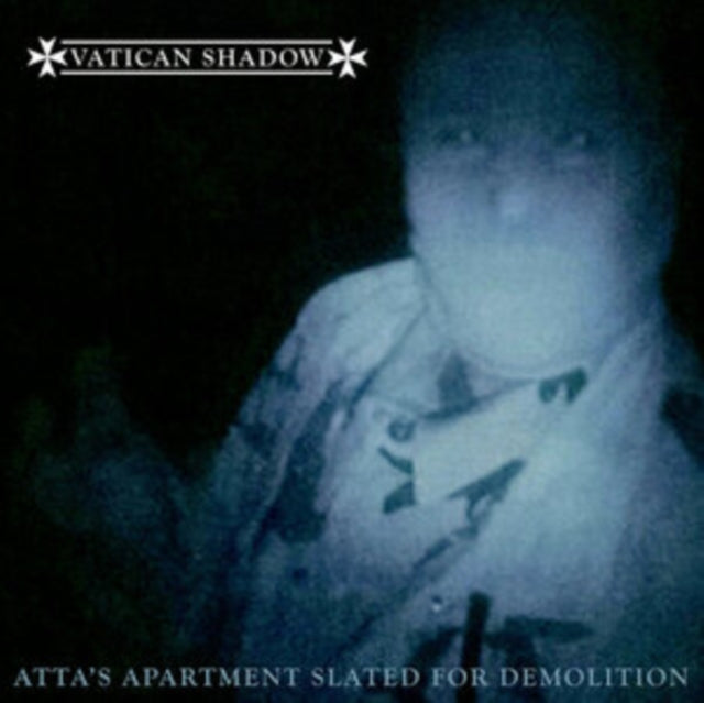 Vatican Shadow: Attas Apartment Slated For Demolition (Remastered) - Vinyl