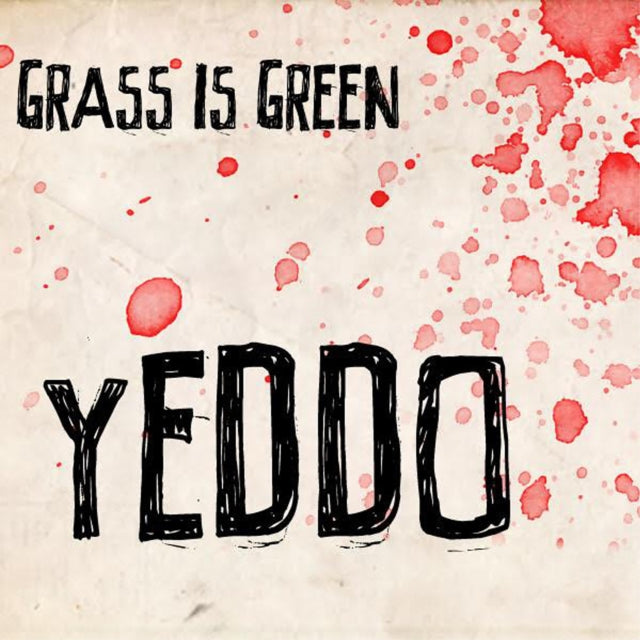 Grass Is Green: Yeddo (Pink With Red Splatter Vinyl) - Vinyl