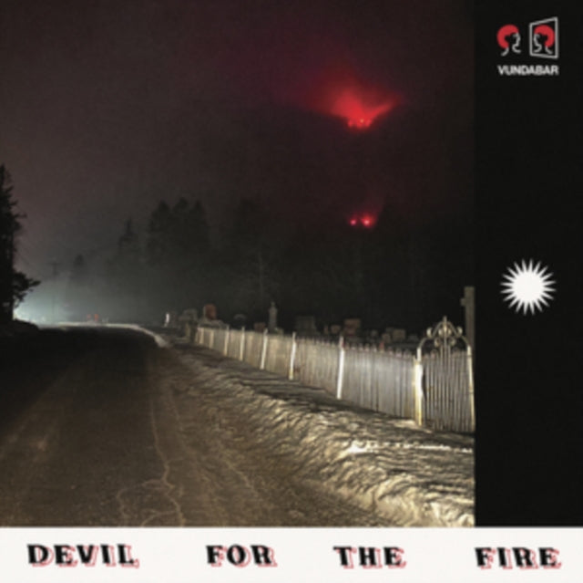 Vundabar: Devil For The Fire (Black Cherry Vinyl) - Vinyl