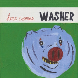 Washer: Here Comes Washer (Cloudy Green Vinyl) - Vinyl