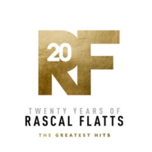 Rascal Flatts: Twenty Years Of Rascal Flatts: The Greatest Hits - CD