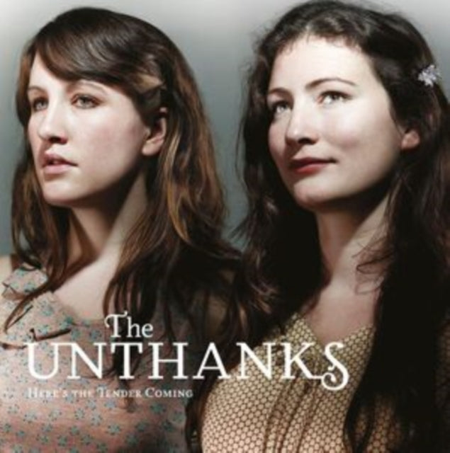The Unthanks: Heres The Tender Coming - CD