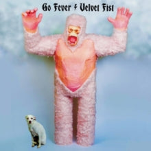 Go Fever: Velvet Fist - CD