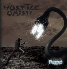 Hostile Omish: Plugged - CD