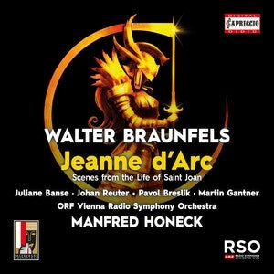 Orf Vienna Radio Symphony Orchestra / Salzburger Festspiele Und Theater Kinderchor / Salzburger Bach: Walter Braunfels: Jeanne DArc - CD
