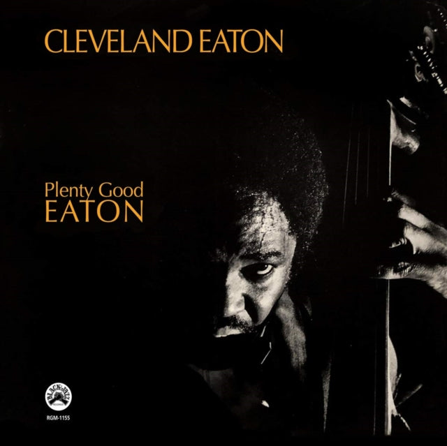 Cleveland Eaton: Plenty Good Eaton (Remastered Edition) - Vinyl