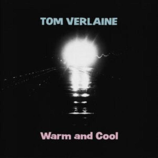 Tom Verlaine: Warm And Cool (Pink Vinyl) - Vinyl