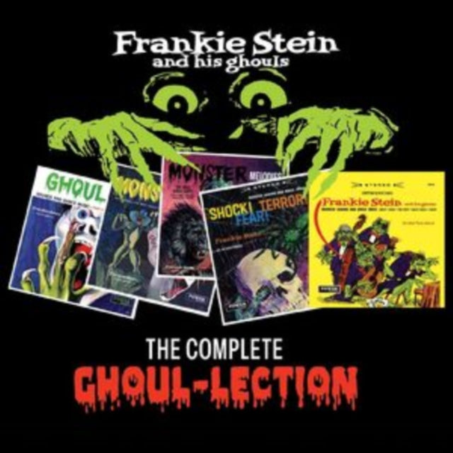 Frankie Stein & His Ghouls: The Complete Ghoul-Lection - CD