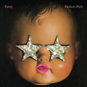 Fanny: Mothers Pride (Remastered) (Baby Pink Vinyl) - Vinyl