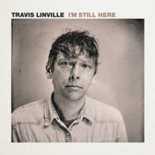 Travis Linville: Im Still Here - Vinyl
