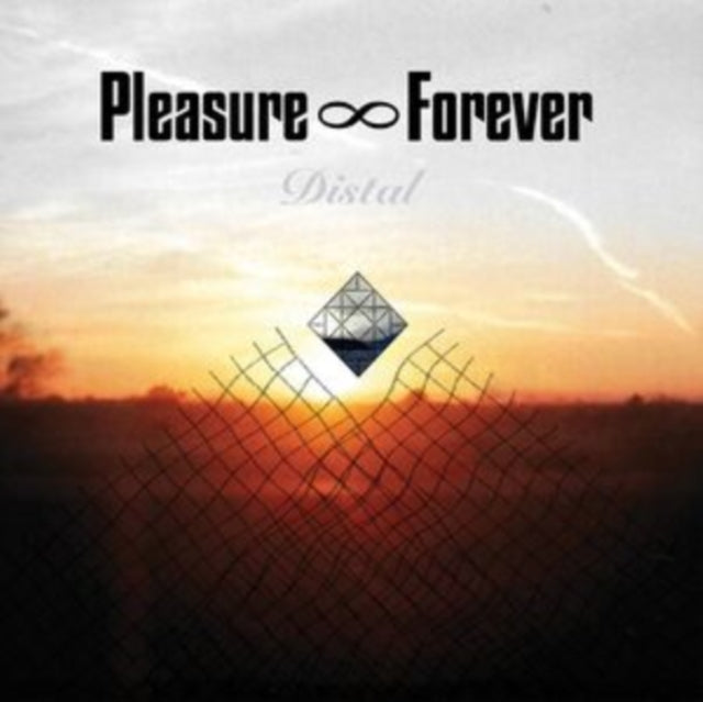 Pleasure Forever: Distal - Vinyl