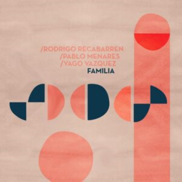 Rodrigo, Pablo Menares & Yago Vazquez Recabarren: Familia - CD