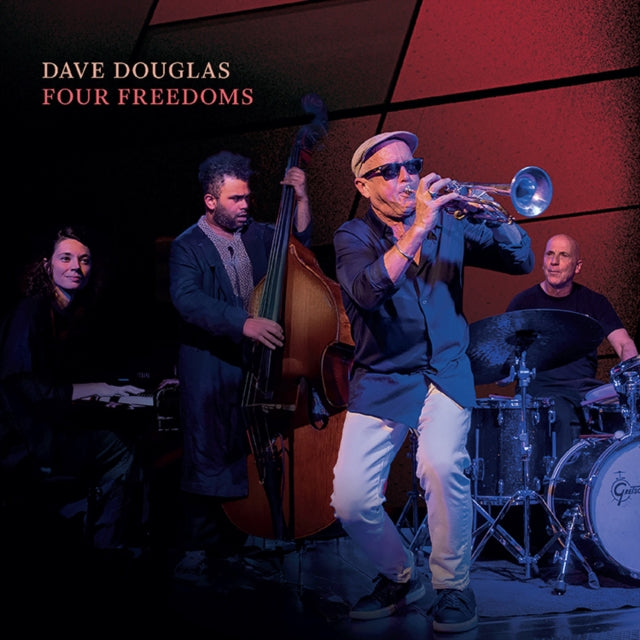 Dave Douglas: Four Freedoms - CD
