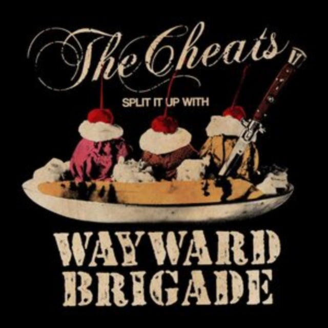 The Cheats/Wayward Brigade: Split It Up - Vinyl