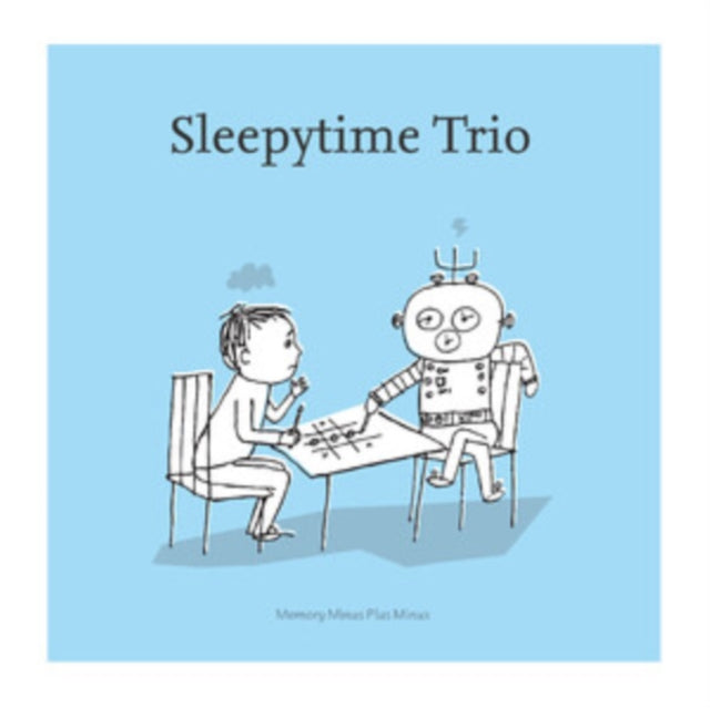 Sleepytime Trio: Memory Minus Plus Minus (Clear Vinyl) - Vinyl