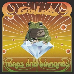 Gin Lady: Toads & Diamonds Volume One: Live In Spain (Jade Green Marbled Vinyl) - Vinyl