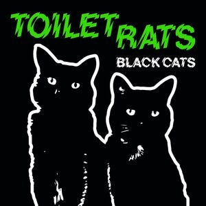 Toilet Rats: Black Cats - CD