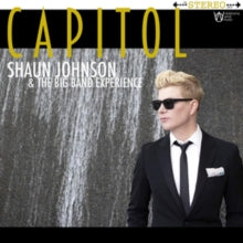 Shaun Johnson Big Band Experience: Capitol - CD