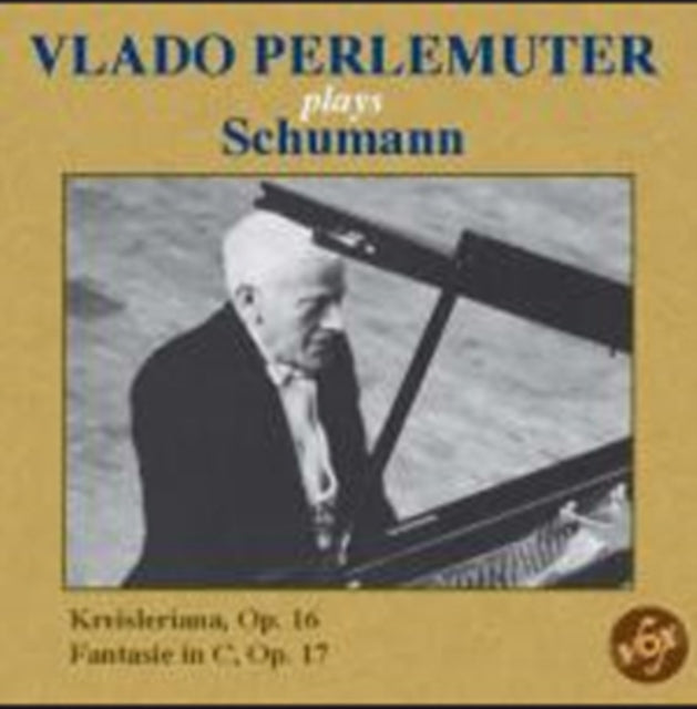 Vlado Perlemuter: Schumann: Kreisleriana. Fantasie In C - CD