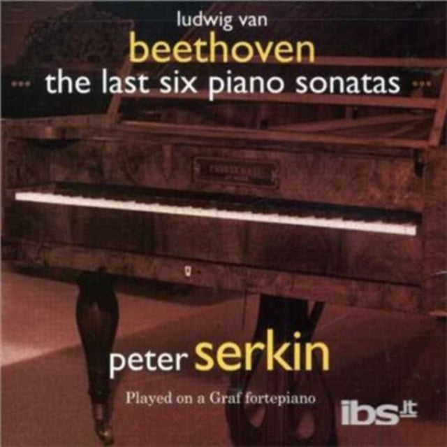 Peter Serkin (fortepiano): Beethoven: Late Piano Sonatas 27-32: Rondos Op51. 1.2 - CD