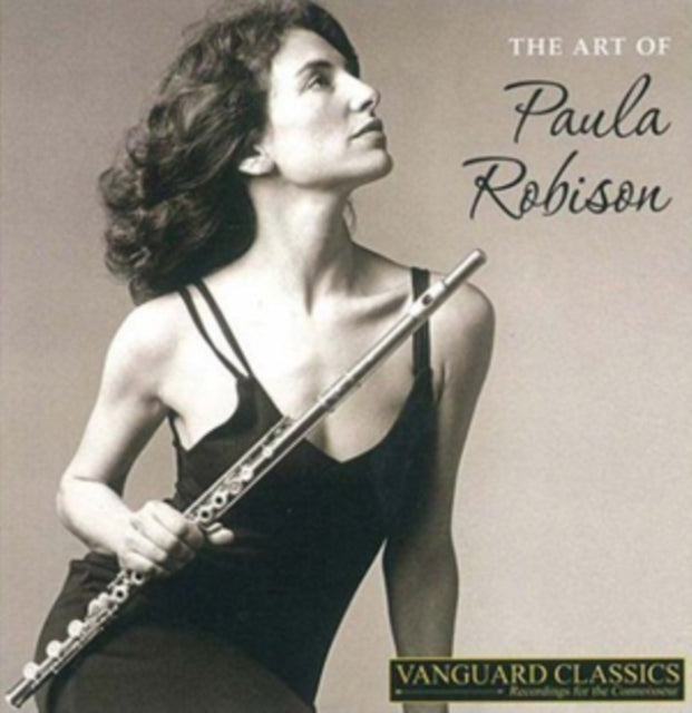 Paula Robison / Various Ensembles: Art Of Paula Robison (Flute): Faure / Bizet / Massenet / Bach / Handel / Jobim / Hummel Etc Etc - CD