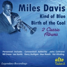 Miles Davis: Miles Davis Kind Of Blue / Birth Of The Cool - CD