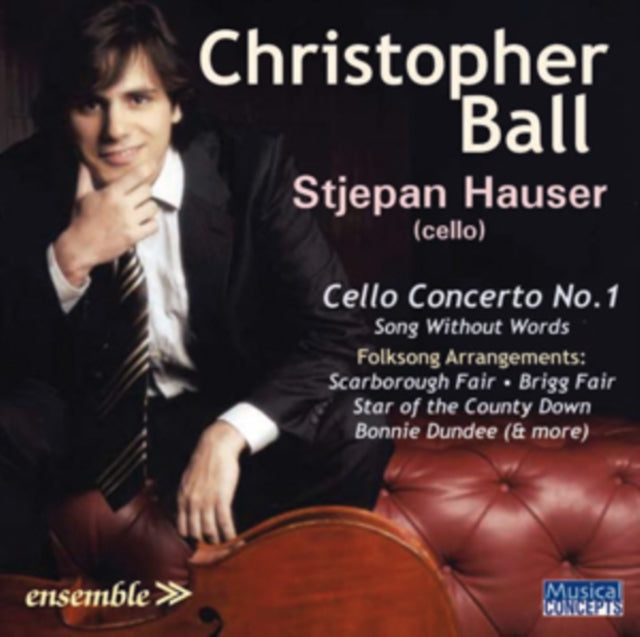 Stjepan Hauser / Yoko Misumi / Emerald / Ball: Christopher Ball: Cello Concerto / Music For Cello - CD