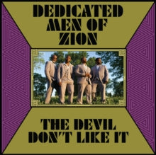 Dedicated Men of Zion: The Devil Dont Like It - Vinyl