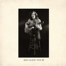 John Hulburt: Opus 3 - CD