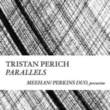 Tristan Perich: Compositions: Parallels - CD