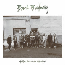 Bart Budwig: Another Burn On The Astroturf - Vinyl