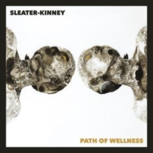 Sleater-Kinney: Path Of Wellness (Black Opaque Vinyl) - Vinyl