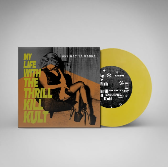 My Life With the Thrill Kill Kult: Any Way Ya Wanna (Yellow Vinyl) - Vinyl
