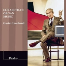 Gustav Leonhardt: Elizabethan Organ Music - CD