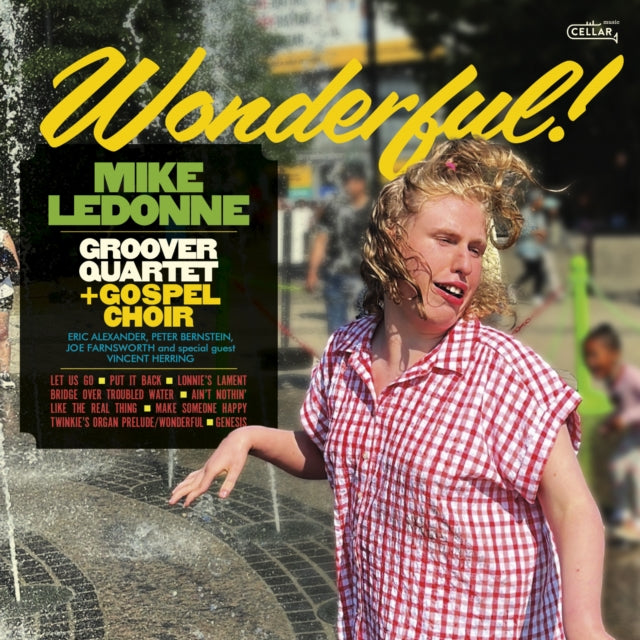 Mike LeDonne with the Groover Quartet + Gospel Choir: Wonderful - CD