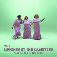 The Legendary Ingramettes: Take A Look In The Book - CD