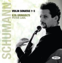 Ilya Gringolts: Violin Sonatas Nos.1-3 - CD
