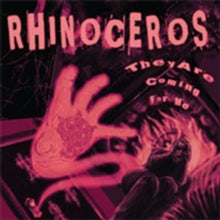Rhinoeros: They Are Coming For Me - CD